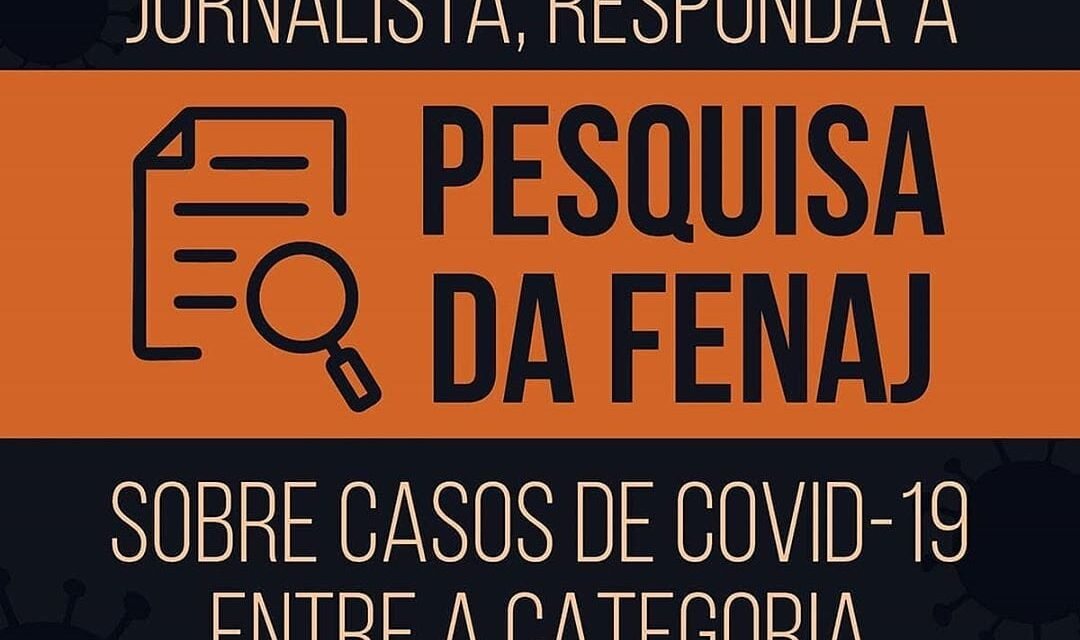 FENAJ inicia levantamento sobre jornalistas infectados pela Covid-19