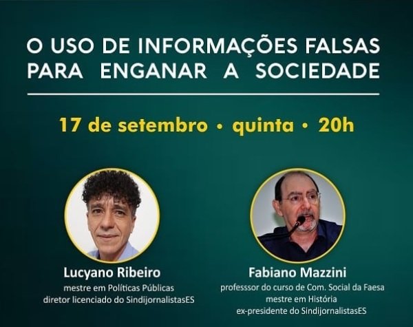 O uso de informações falsas para enganar a sociedade