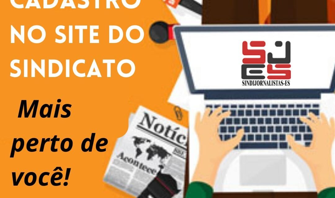 Jornalistas, atualizem seus dados cadastrais!