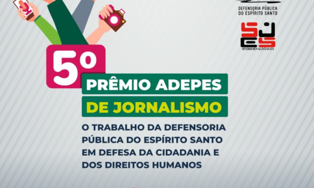 Abertas as inscrições para o 5ª Prêmio Adepes de Jornalismo