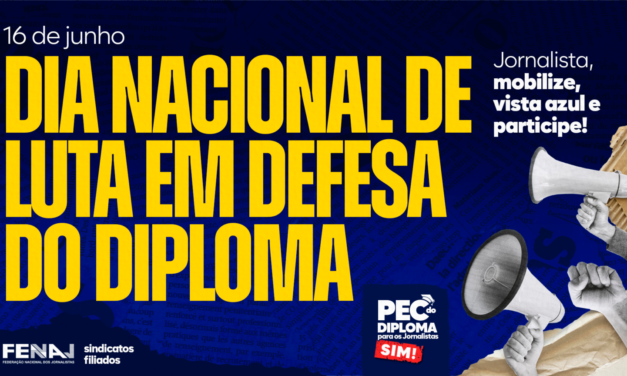 Participe do Dia Nacional de Luta em Defesa do Diploma nesta sexta (16)