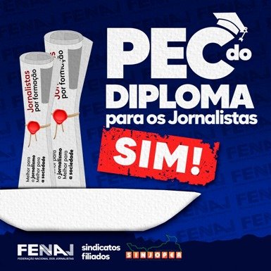 Para marcar Dia do Jornalista, FENAJ e Sindicatos realizam mobilização pela PEC do Diploma nas redes sociais