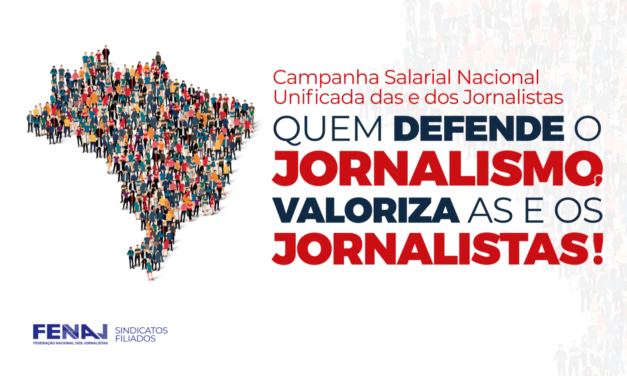 Campanha Salarial Unificada: De norte a sul do país, jornalistas vão reivindicar valorização e direitos