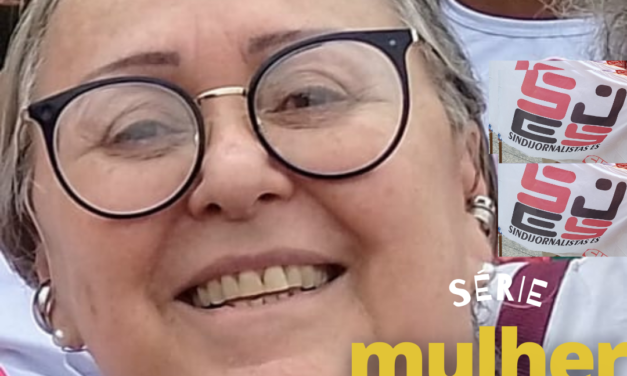 Jornalismo e sindicalismo como escolas de vida