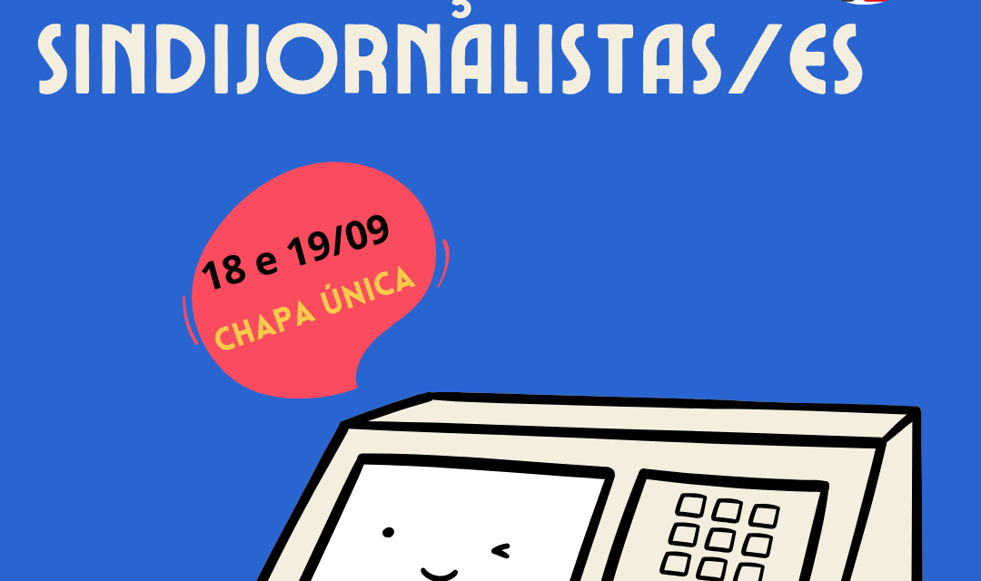 Chapa única nas novas eleições do Sindijornalistas/ES