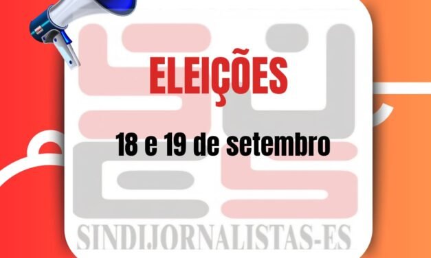 Reta final para as eleições no Sindijornalistas/ES