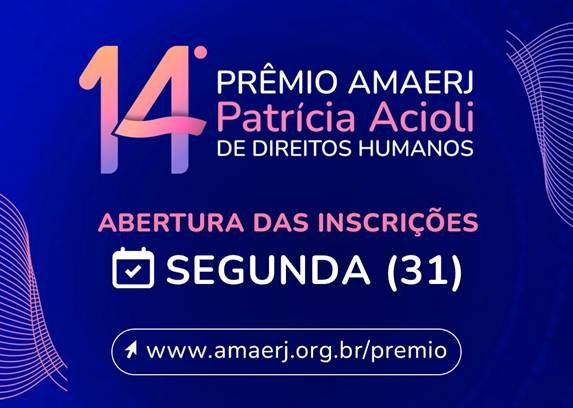 Prêmio Amaerj Patrícia Acioli de Direitos Humanos abrirá inscrições na segunda-feira