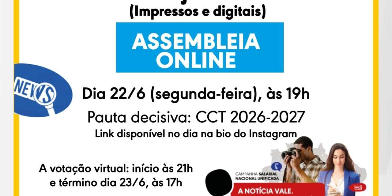 Jornais e revistas: Sindijornalistas convoca assembleia nesta segunda (22) para avaliar proposta patronal