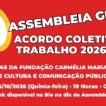 EDITAL DE CONVOCAÇÃO  ASSEMBLEIA GERAL EXTRAORDINÁRIA ESPECÍFICA CAMPANHA SALARIAL ACORDO COLETIVO TRABALHO 2026-2028